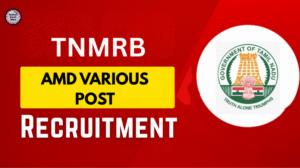 TNMRB AMO Recruitment 2025