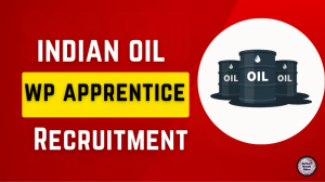 IOCL WR Apprentice Recruitment 