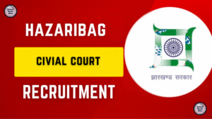 Jharkhand Hazaribagh Civil Court Recruitment 2025