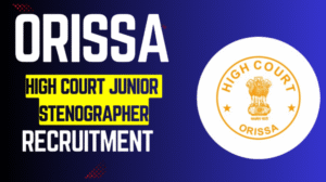 Orissa High Court Junior Stenographer 2025
